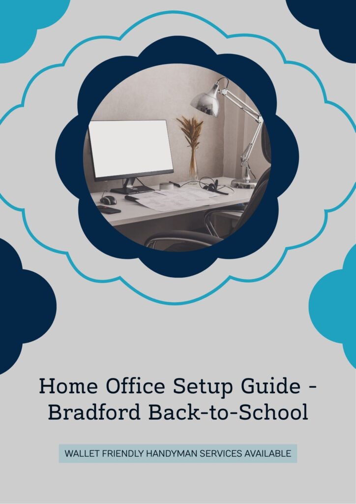 Home office setup and desk installation guide for Bradford families preparing for back-to-school 2025 by professional contractors serving Simcoe County