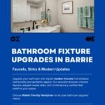 Poster Bathroom Fixture Upgrades in Barrie 1